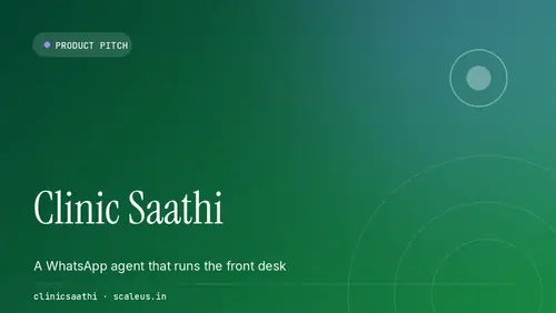 Clinic Saathi — HealthTech · WhatsApp AI